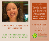 Laurance Desjardins, Holisticité - Habitat holistique - vendredi 29 septembre 9h